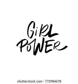 Girl power brush lettering quote