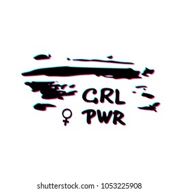 Girl Power composition. GRL PWR lettering with glitch effect. Vector illustration.