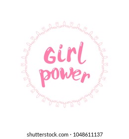 Girl Power composition. Vector illustration.
