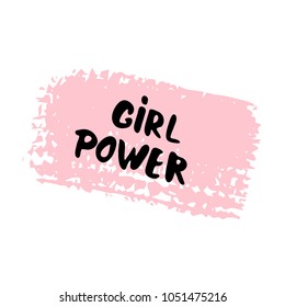 Girl Power composition. Vector illustration.