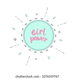 Girl Power composition. Vector illustration.