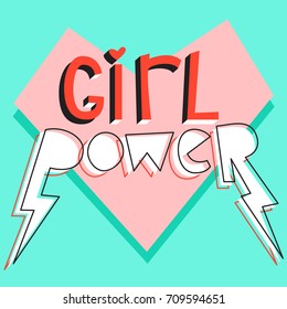 Girl power. Cute card with bright graphic slogan.