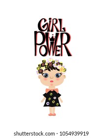 Girl power. Cute childish poster with hand lettering and funny little girl. Vector illustration.