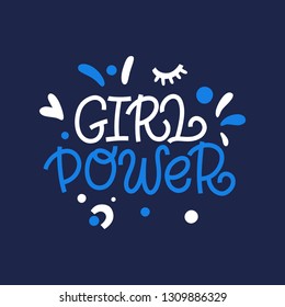 Girl power. Feminism. Bright colored letters. Modern hand drawn lettering. Colourful lettering for postcards and banners. Motivational calligraphy poster. Stylish font typography. Abstract type.