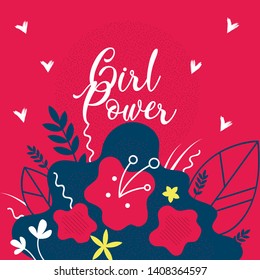 Girl Power Floral Flat Vector Web Banner Template. International Women Day, 8 March Greeting Card with Calligraphy. Abstract Flowers and Leaves Postcard with Lettering. Empowerment, Feminism