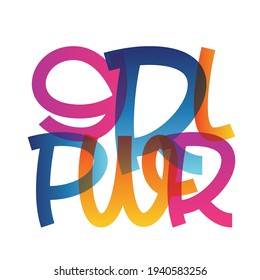 Girl Power - hand drawn illustration. Feminism quote made in vector. Woman motivational slogan. Inscription for t shirts, posters, cards. Inspirational rough style design.