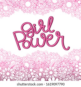 Girl Power hand drawn lettering. Feminism quote and woman motivational slogan. Isolated on white background. Vector illustration. Perfect for prints, t-shirts, cards and posters