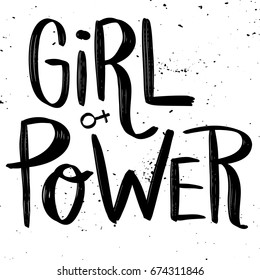 Girl Power. Hand drawn lettering phrase isolated on white background. Vector illustration