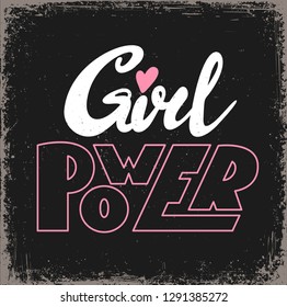 Girl power hand drawn stylized vector lettering. Female motivational quote. Feminism slogan with black grunge clipart. Isolated phrase outline drawing. Textile, typography inscription design element