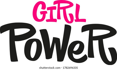 Girl power hand drawn vector lettering. Inspirational, motivational quote. Modern brush calligraphy. Design element for social media, t-shirt, textile, bag, print, sticker, poster, cover, flyer.
