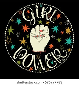 Girl Power hand drawn vector illustration in circle - concept for feminism and woman rights. Unique lettering design for poster, t-shirt, label, badge, emblem. 