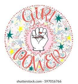 Girl Power hand drawn vector illustration in circle - concept for feminism and woman rights. Unique lettering design for poster, t-shirt, label, badge, emblem. 