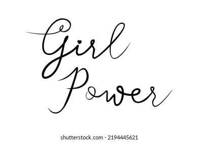 Girl Power Hand Lettering Inscription. Modern brush calligraphy. Girl Power, Calligraphy Illustration. vector eps10 