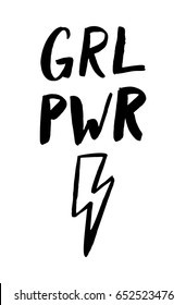 Girl power hand lettering sign. Hand drawn feminist slogan.