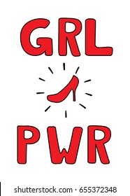 Girl power hand lettering sign. Hand drawn feminist slogan.