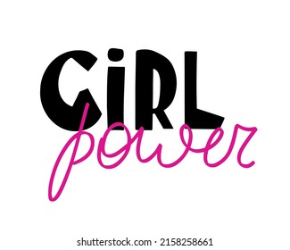 Girl power hand written lettering quote. Feminist inspirational calligraphy. Vector slogan for social media, girl tee, greeting card, t shirt print, poster design