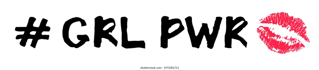 Girl power handwritten inscription on background with lipstick kiss. GRL PWR hand lettering. Feminist slogan. Empowering phrase, saying. Modern illustration for t-shirt, sweatshirt, or other apparel.