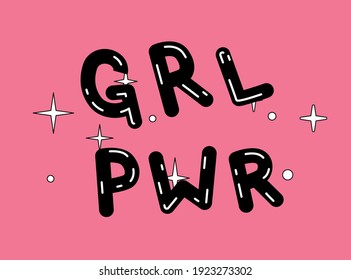 Girl power handwritten inscription in rounded font. Hand lettering of feminist slogan, phrase or quote. Modern vector illustration for t-shirt print, sticker or patch.