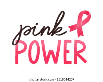 Girl power handwritten lettering. Women oncological disease, breast cancer awareness campaign slogan. Typography and pink ribbon composition. Inspirational phrase on white background.