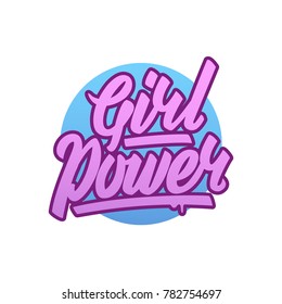 Girl power. Ink hand lettering. . Handwritten phrase.  Feminism quote, woman motivational slogan. Feminist saying. 