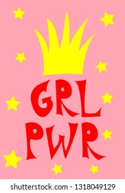 Girl power inscription handwritten with bright pink vivid font. GRL PWR hand lettering. Feminist slogan. Modern print.
