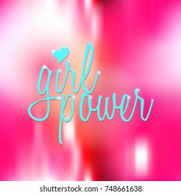 Girl Power inspirational quote