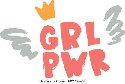 Girl power inspirational quote, motivation. Typography for poster, invitation, greeting card or t-shirt. Vector lettering, inscription, calligraphy design