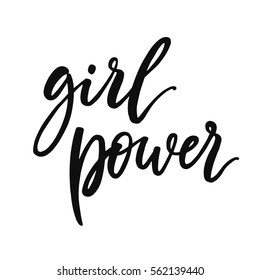 
Girl power. Isolated calligraphy letters. Feminist quote. Graphic design element. Can be used as print for poster, t shirt, postcard.