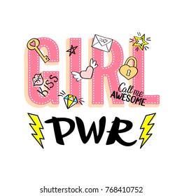 Girl Power lettering with girly doodles and hand drawn phrases for valentines day card design, girl's t-shirt print. Hand drawn fancy comic feminism slogan in cartoon style.