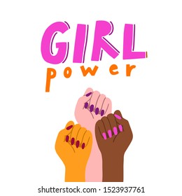 Girl power lettering and illustration of women hands. Symbol of women's protest of different nations.