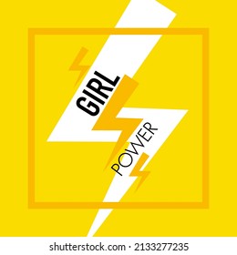 Girl power. Motivational phrase. Feminist quote. Vector illustration
