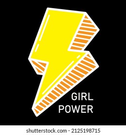 Girl Power. Motivational Phrase. Quote With Lightning Symbol. Feminine Power. Designs for Clothes, Prints, Vinyls, Mugs, Caps, T Shirts and Others