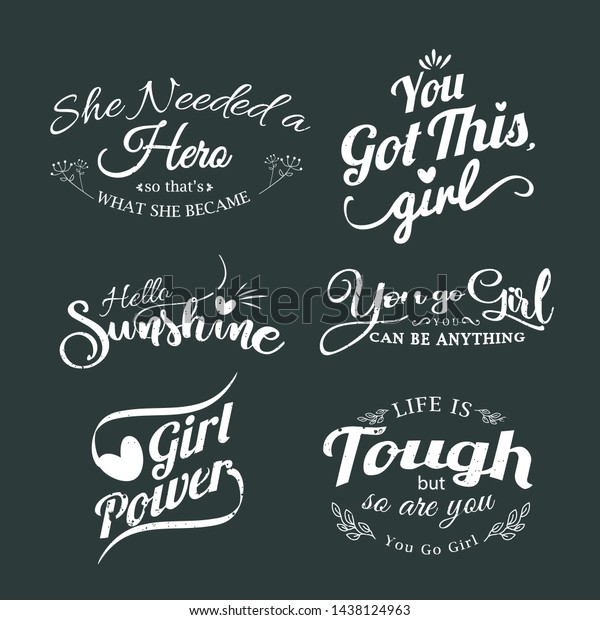 Download Girl Power Motivational Quotes Inspirational Saying Stock Vector Royalty Free 1438124963 SVG, PNG, EPS, DXF File