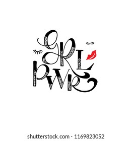Girl power phrase. Motivational quote. Ink illustration. Modern brush calligraphy. Isolated on white background.