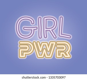 girl power phrase with neon light