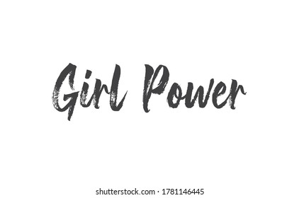 Girl power quote feminist lettering. Calligraphy inspiration graphic design typography element. Hand written card. Simple vector Female sign.
