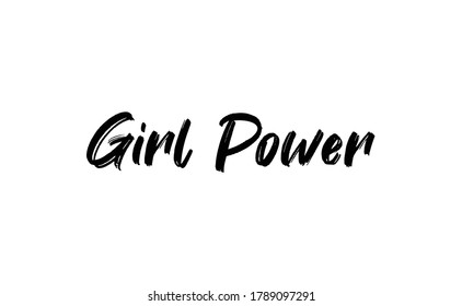Girl power quote feminist lettering. Calligraphy inspiration graphic design typography element. Hand written card. Simple vector Female sign.
