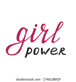 Girl power quote, hand drawn lettering. Womens rights slogan. Female, feminism symbols. Vector illustration. Can be used as print for poster, t shirt, postcard.
