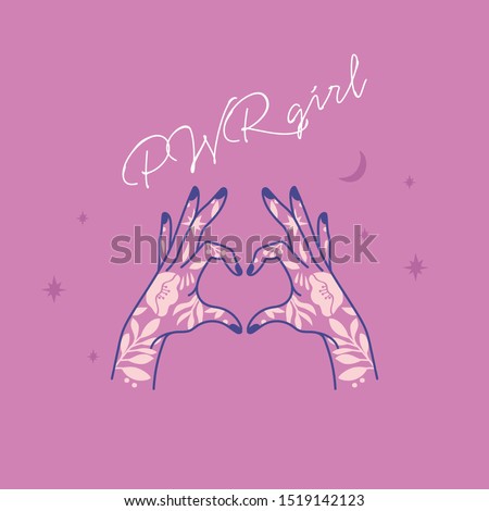 Girl power quote. Icon fashion symbol with female tattooed hands. Feminism slogan. Woman right