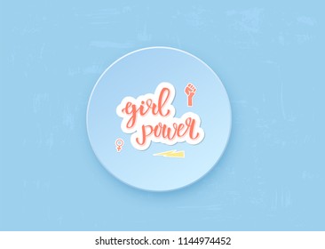 Girl power round composition stickers card. Textured background with simple itemsand handwritten lettering. Vector illustration.
