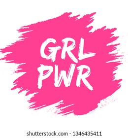 Girl power slogan for girls empowerment and independence. Feminism, Women's rights movement. Pink modern badge, vector illustration for t-shirt, poster, decoration for Feminists March.