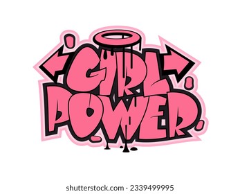 Girl power slogan. Graffiti lettering for poster, sticker or t shirt design. Street art.