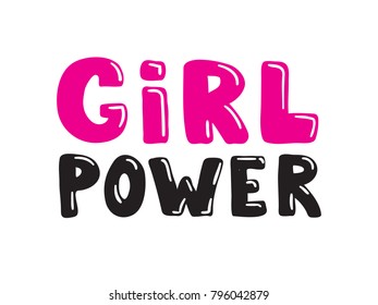 Girl power slogan hand drawn pink and black lettering. Vector illustration for t shirt, poster etc