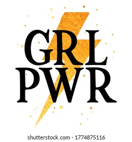 Girl power slogan t-shirt design. Trendy Graphic Tee. Vector illust ration for girls with gold lightning and glittering sparkles