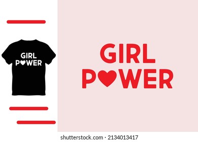 Girl power t shirt design