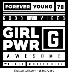 Girl power. Tee print with slogan. Typography for t shirt, hoodie or sweatshirt. Black background.