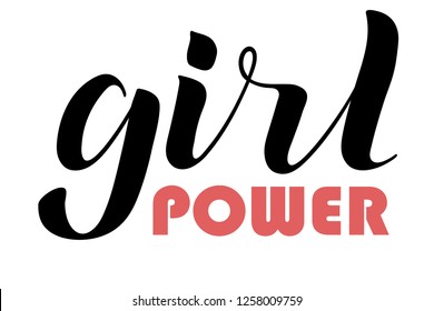 Girl power text, feminism slogan. Black inscription for t shirts, posters and wall art. Feminist sign handwritten with ink and brush