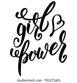 Girl power text, feminism slogan. Black inscription for t shirts, posters and wall art. Feminist sign handwritten with ink and brush.