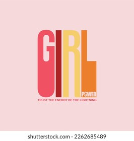 Girl power typography illustration, tee shirt graphics, vectors.