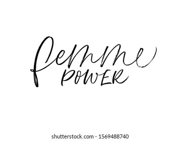 Girl power - vector brush calligraphy. Feminist quote and woman motivational slogan or phrase in French. GRL PWR simple style lettering. Modern vector stock illustration isolated on white background. 